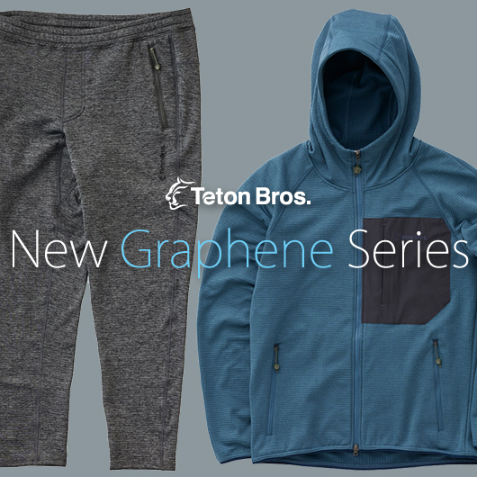 Teton Bros.より 新素材『Graphene』を使用したNewアイテムが入荷しま